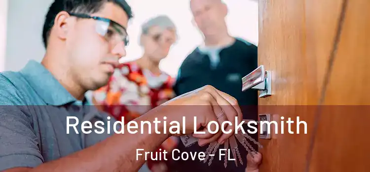 Residential Locksmith Fruit Cove - FL